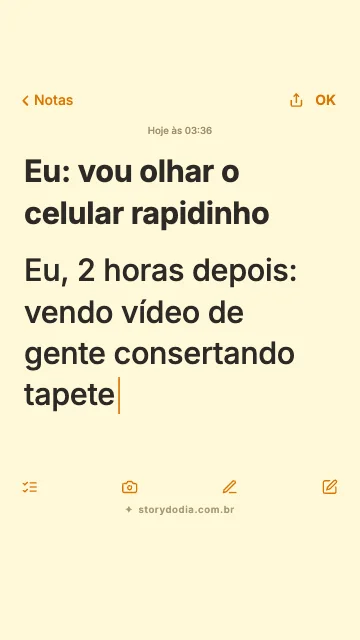 Eu: vou olhar o celular rapidinho
Eu, 2 horas depois: vendo vídeo de gente consertando tapete