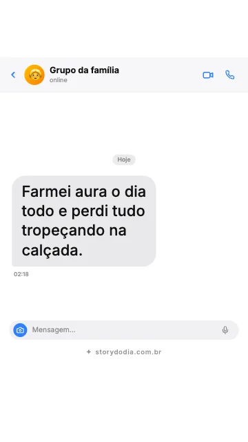 Farmei aura o dia todo e perdi tudo tropeçando na calçada.