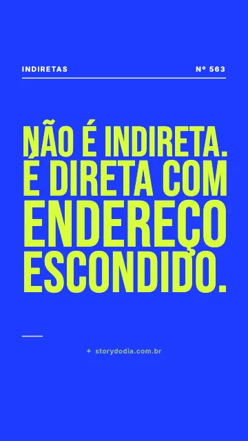 Não é indireta. É direta com endereço escondido.
